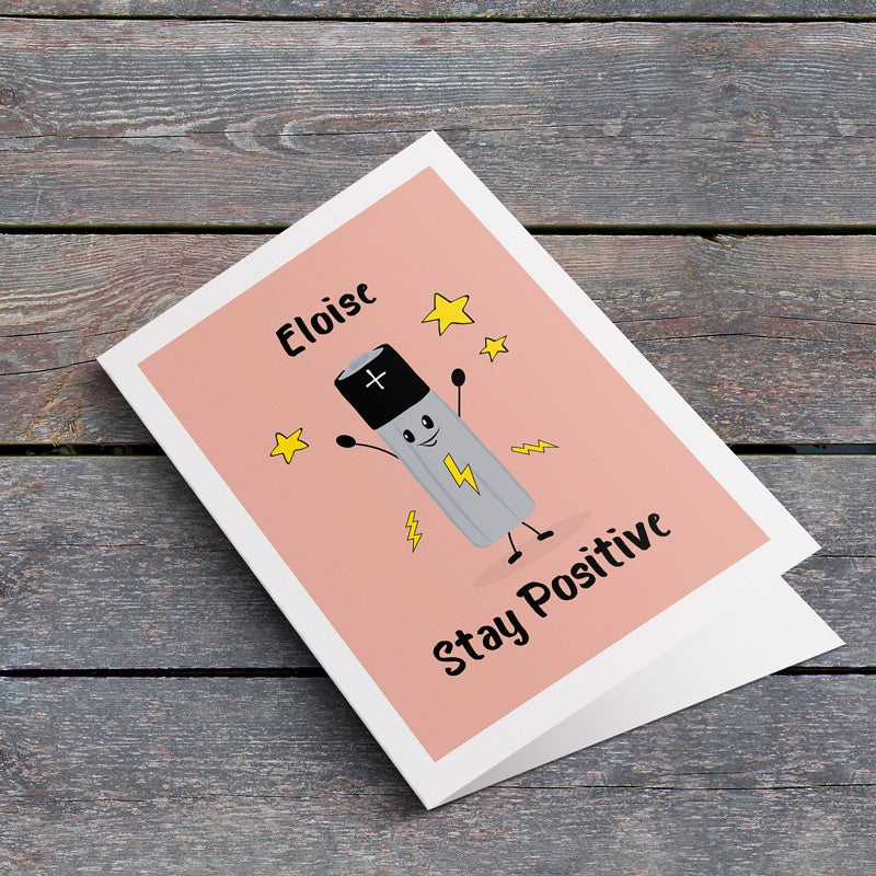 Stay Positive Card