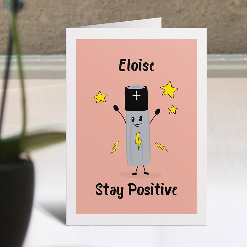 Stay Positive Card