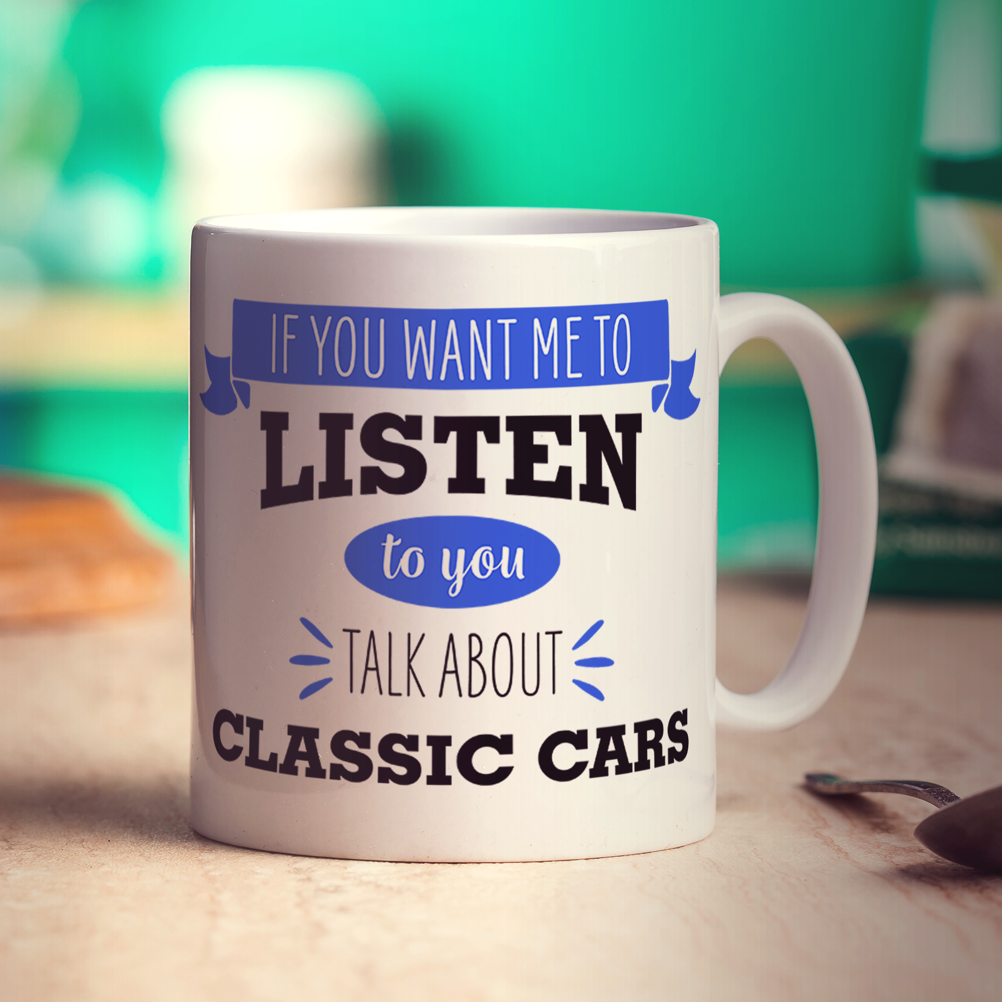 If You Want Me To Listen To You Talk About Classic Cars Mug
