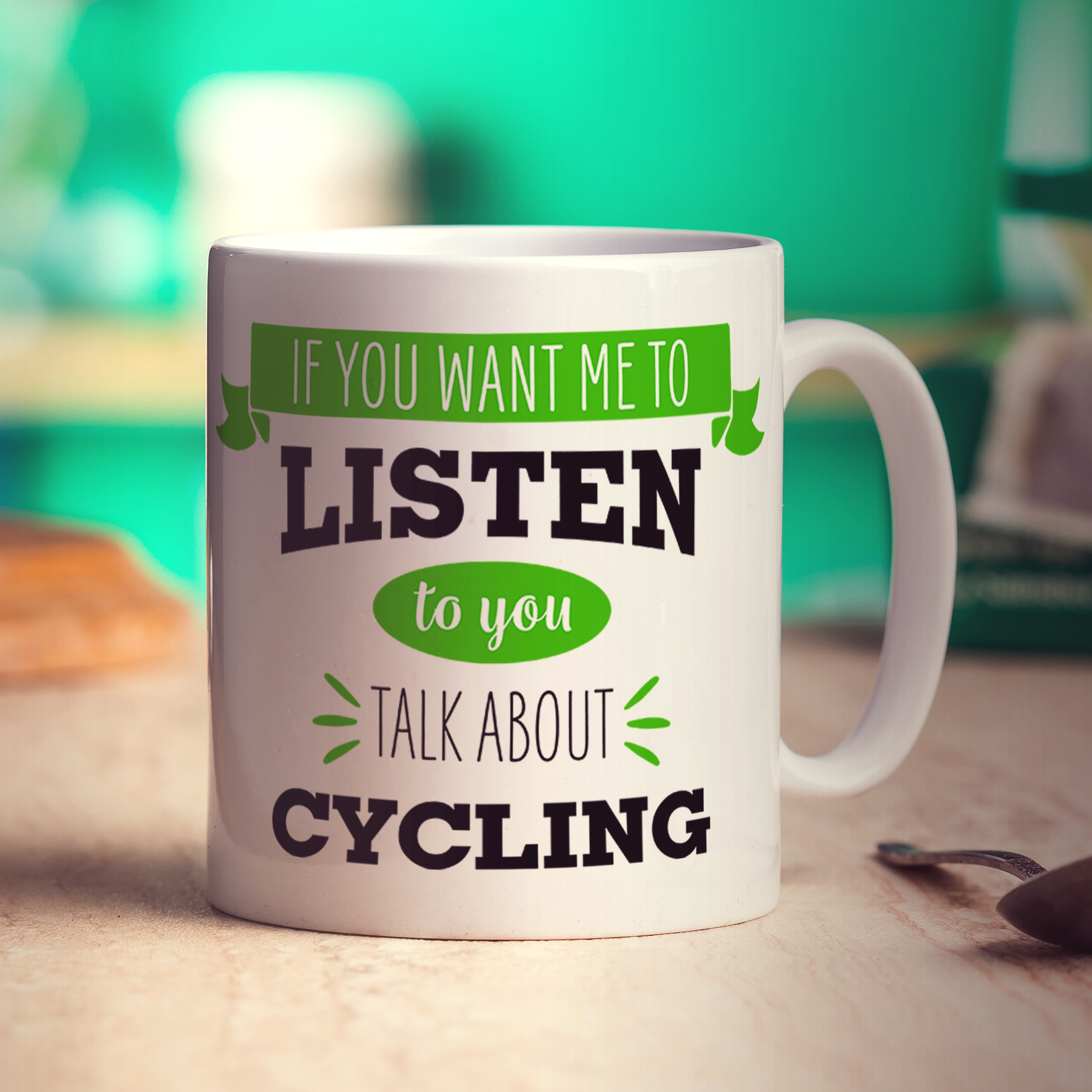 If You Want Me To Listen To You Talk About Cycling Mug