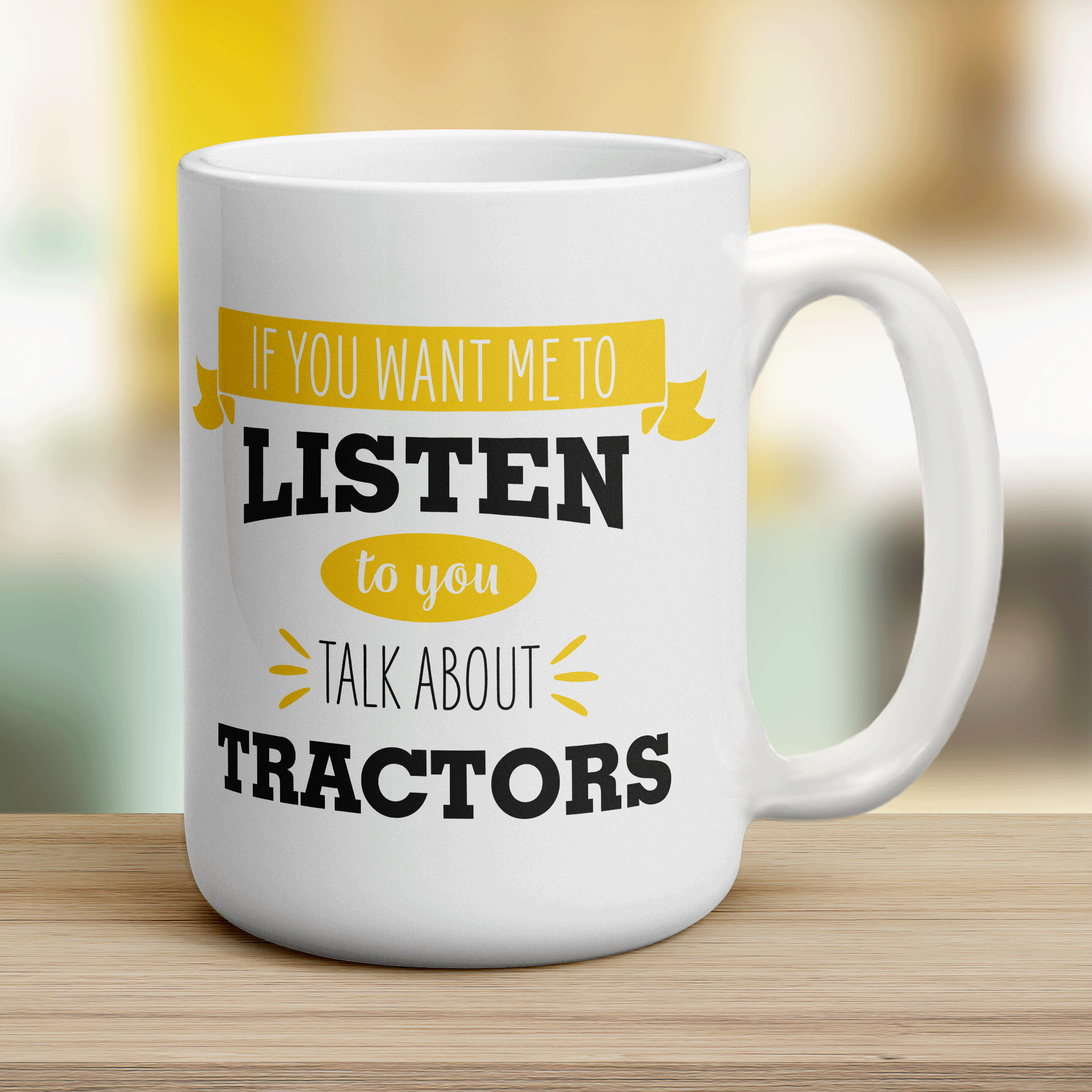 If You Want Me To Listen To You Talk About Tractors Mug - Jumbo 440ml (15oz) / White