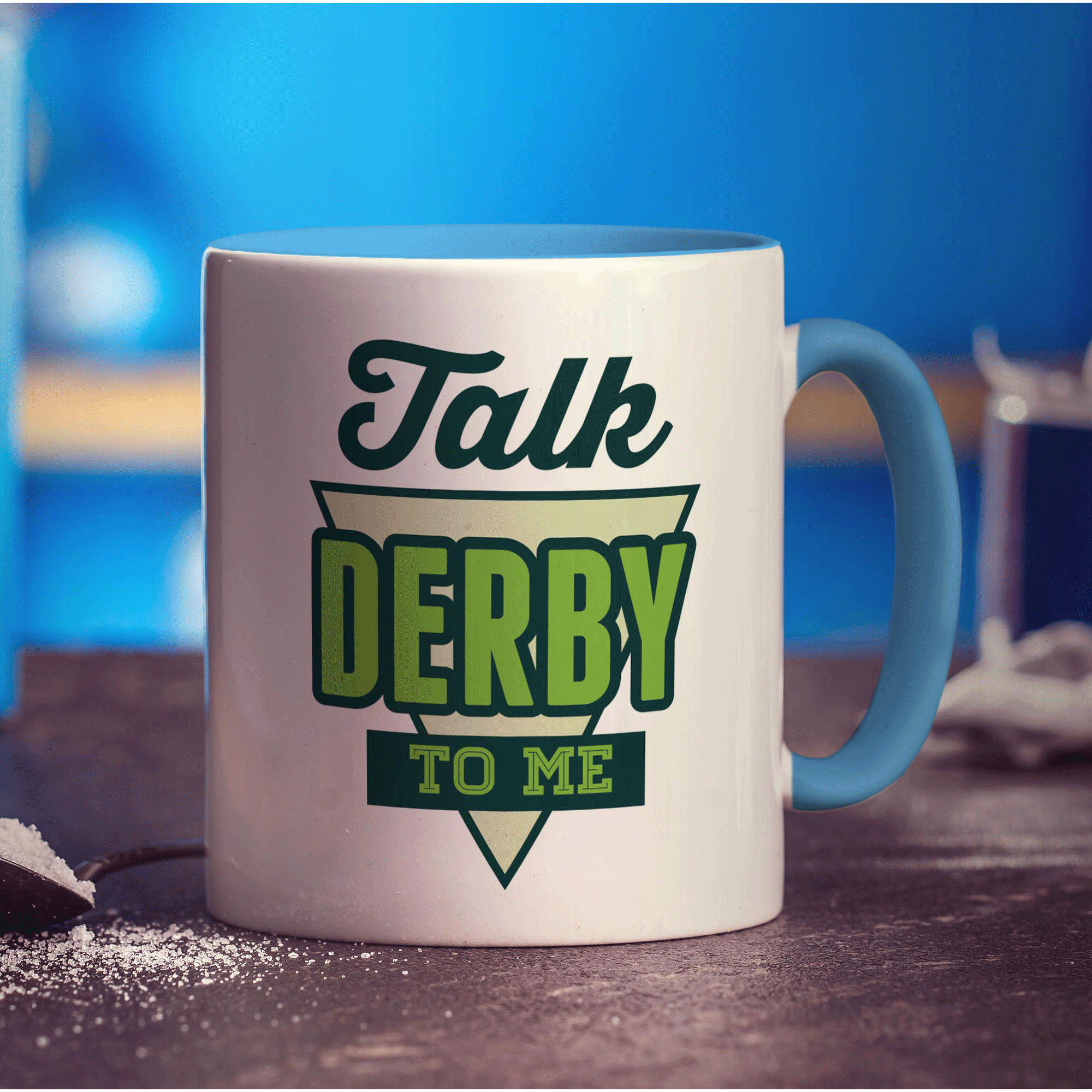 Talk Derby To Me Mug