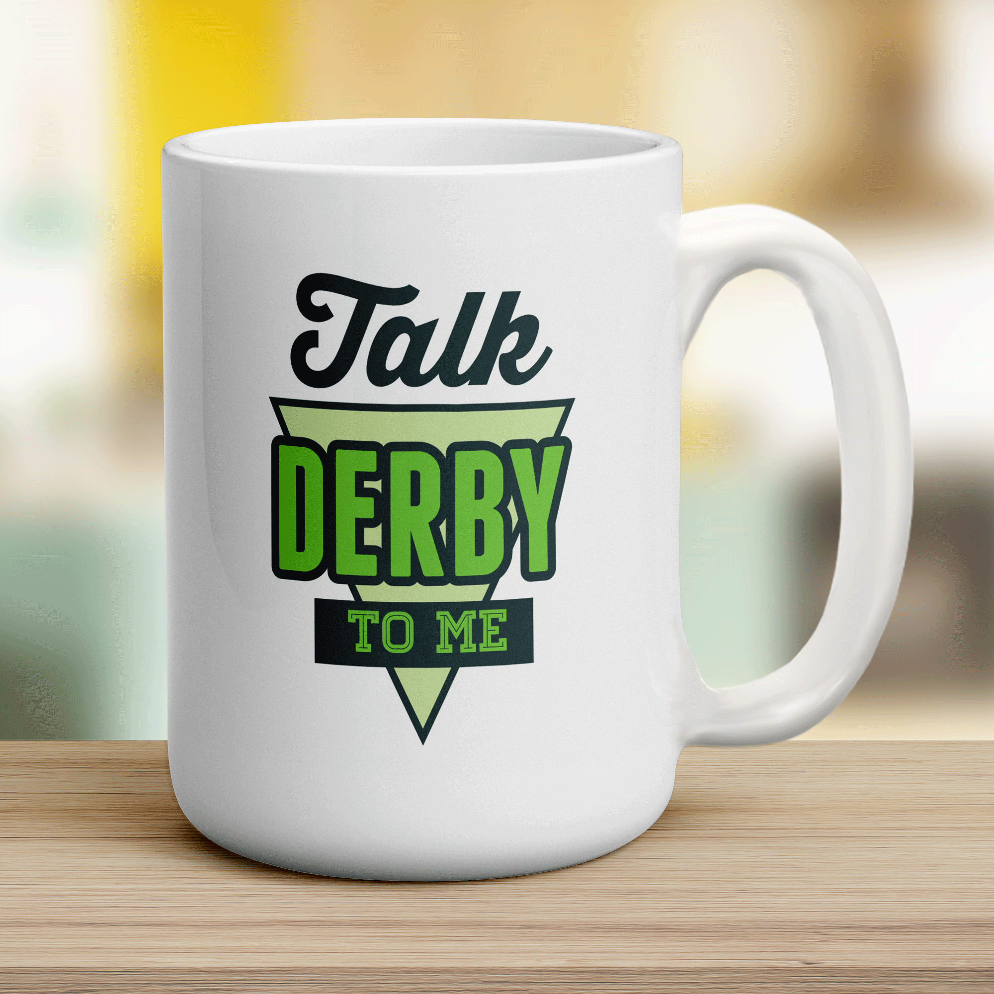 Talk Derby To Me Mug