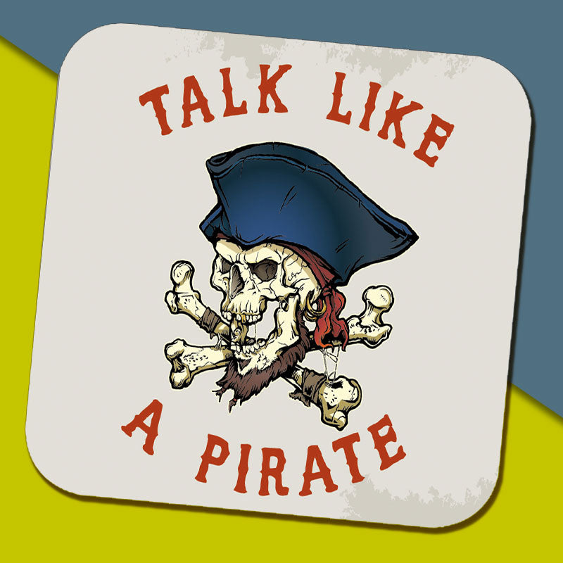 Talk Like a Pirate Coaster