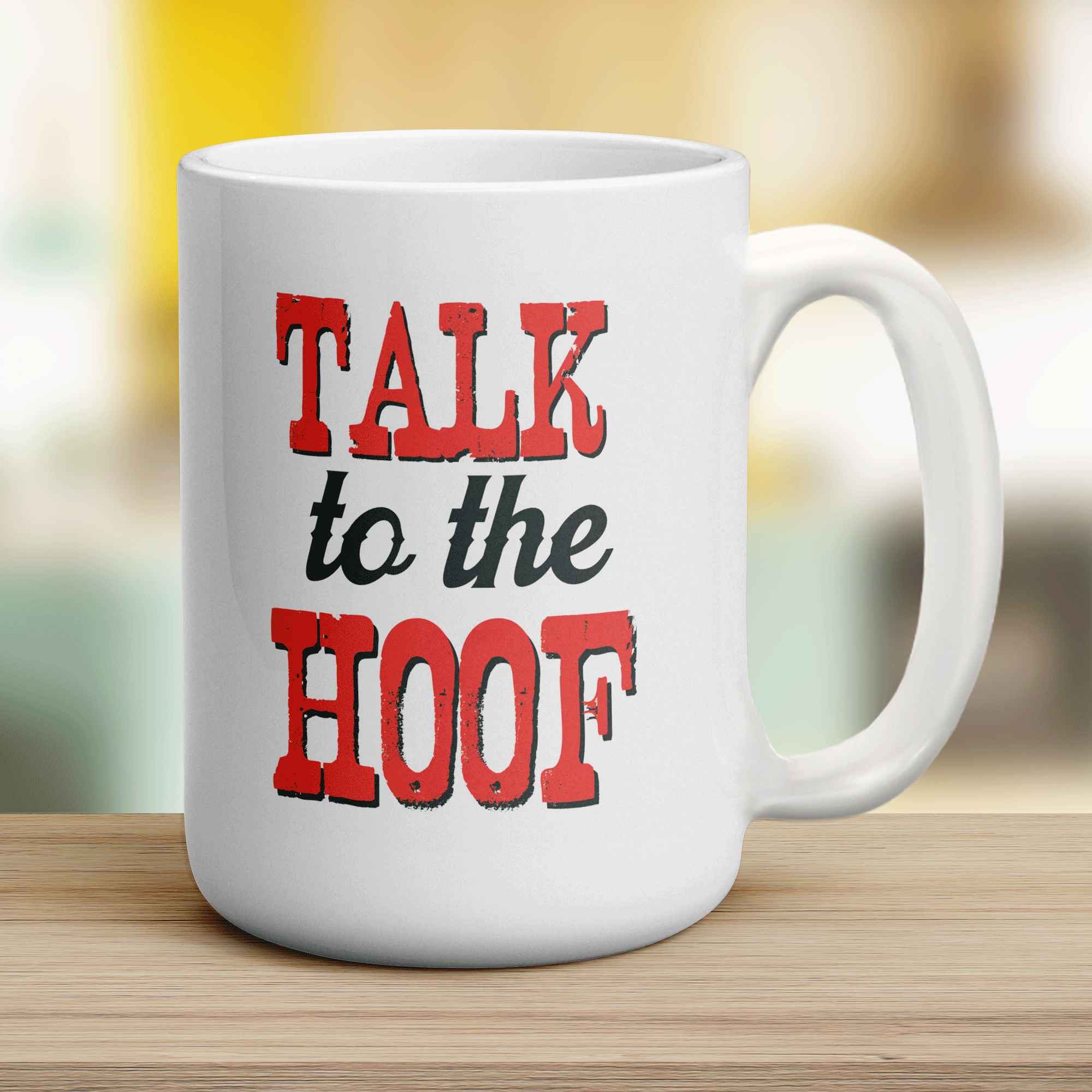 Talk To The Hoof Mug