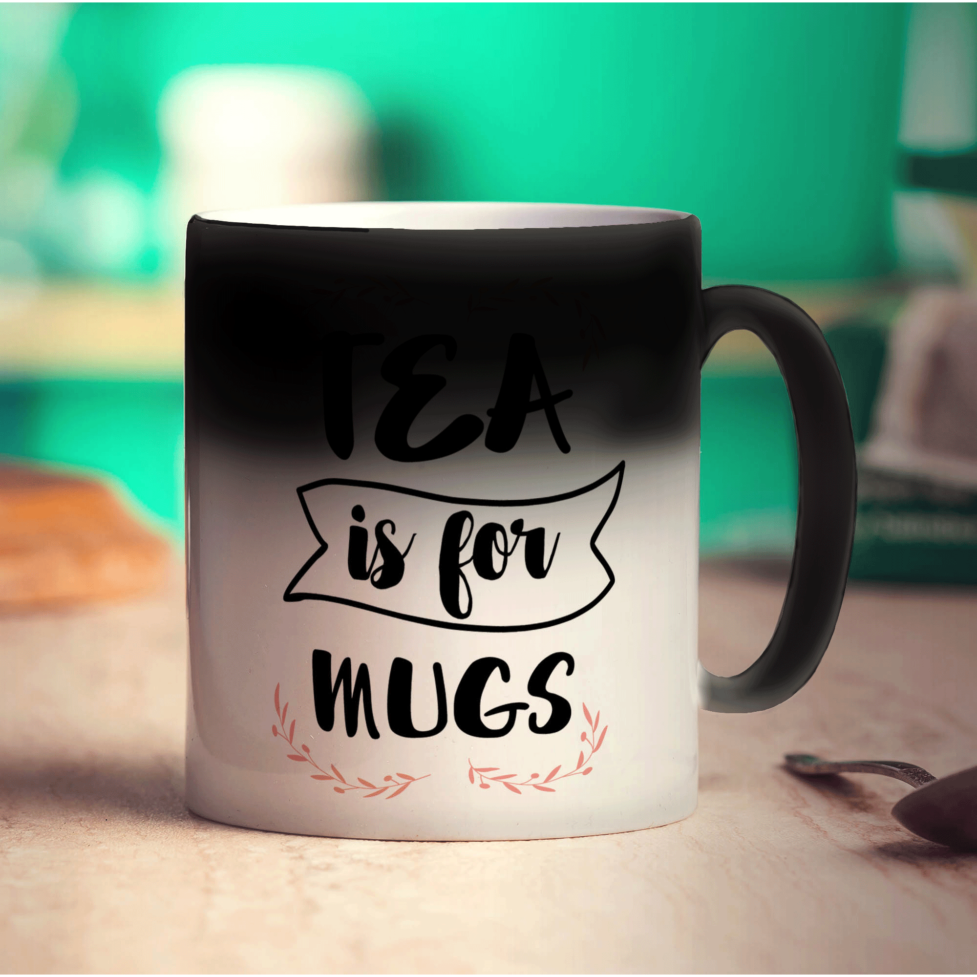 Tea is For Mugs Mug
