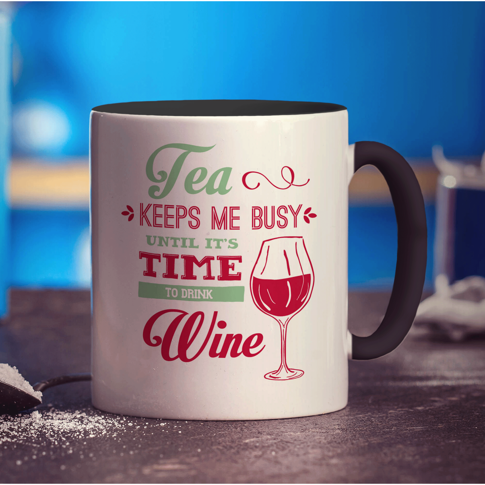 Tea Keeps Me Busy Until It's Time To Drink Wine Mug - Standard 330ml (11oz) / Black