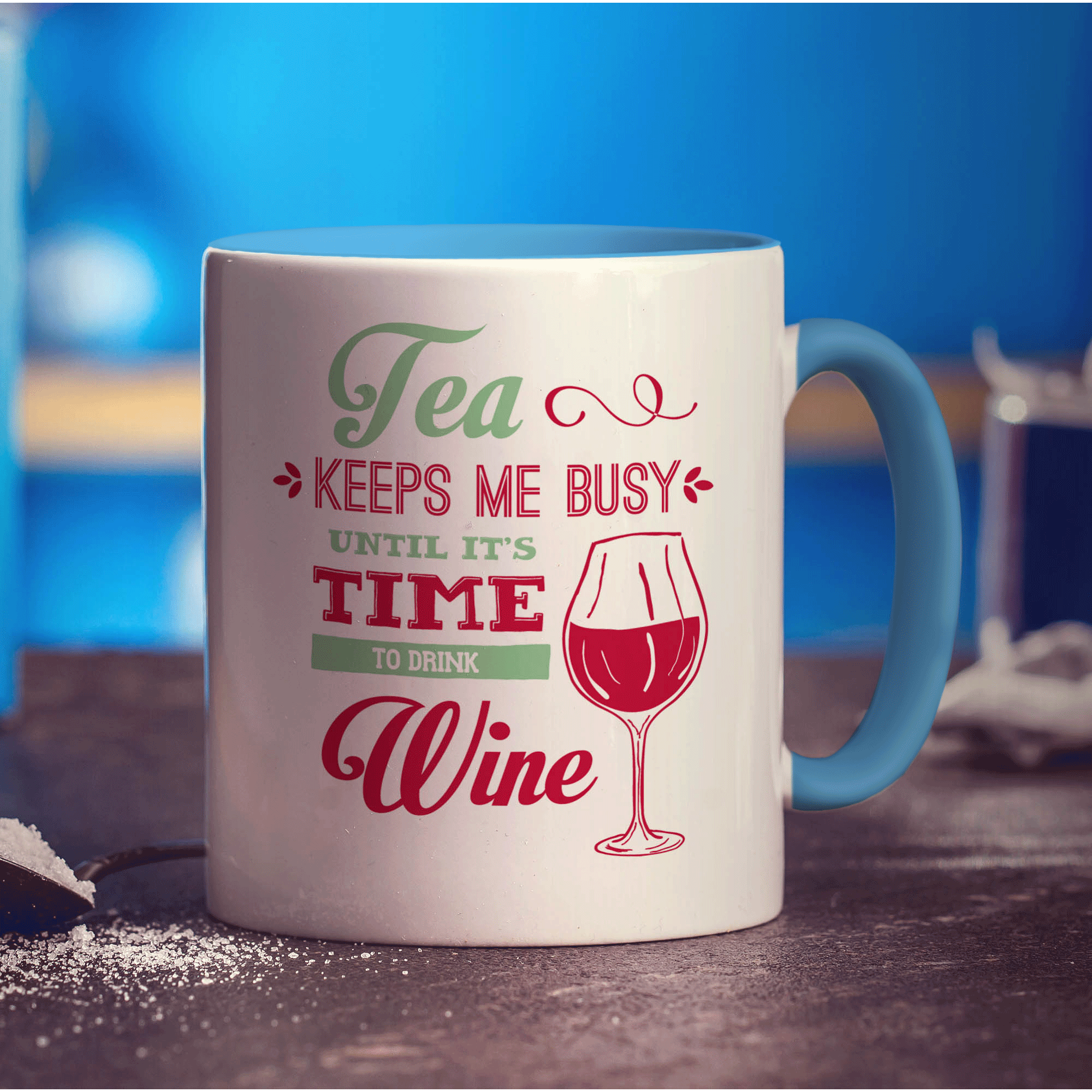 Tea Keeps Me Busy Until It's Time To Drink Wine Mug - Standard 330ml (11oz) / Blue