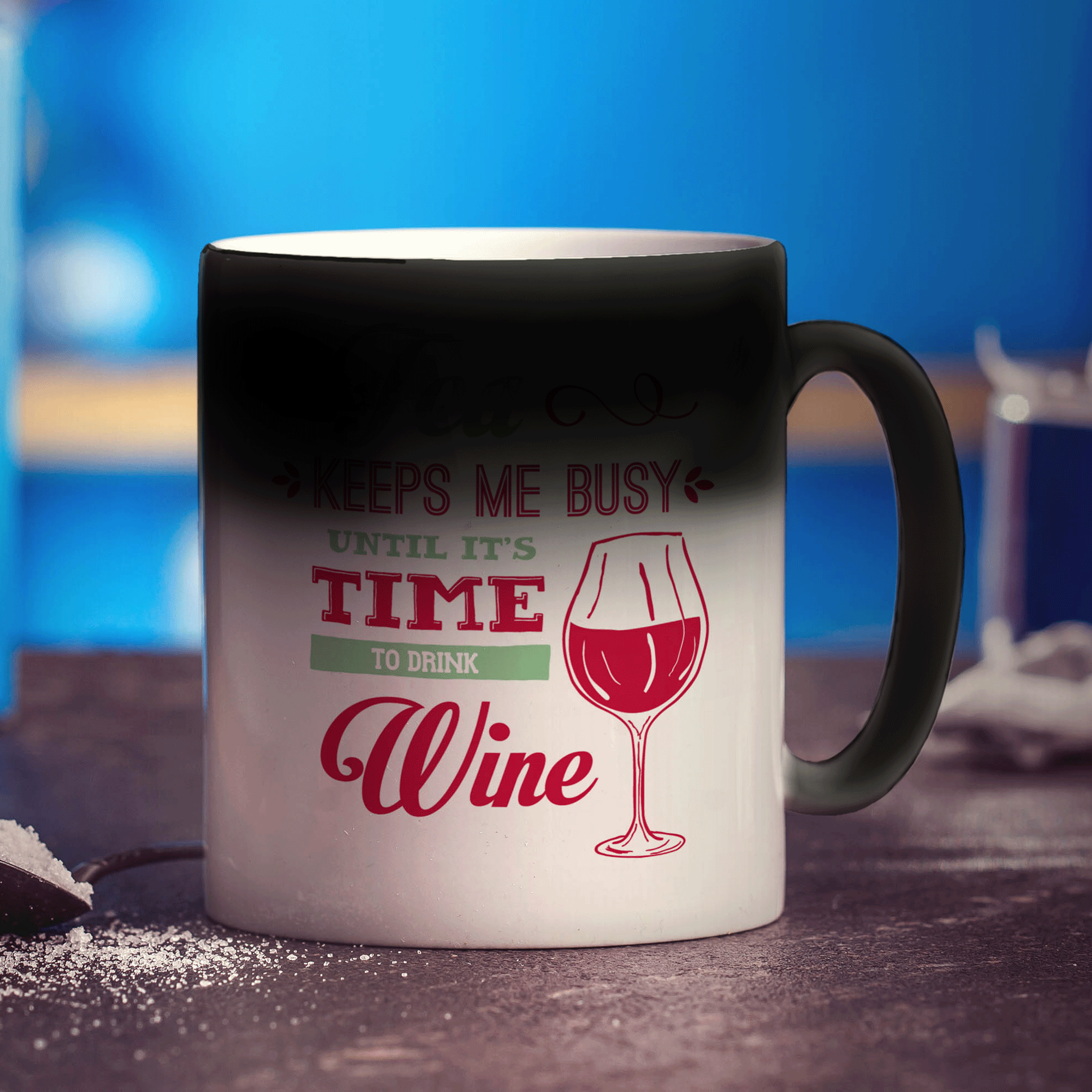 Tea Keeps Me Busy Until It's Time To Drink Wine Mug - Standard 330ml (11oz) / Magic Mug