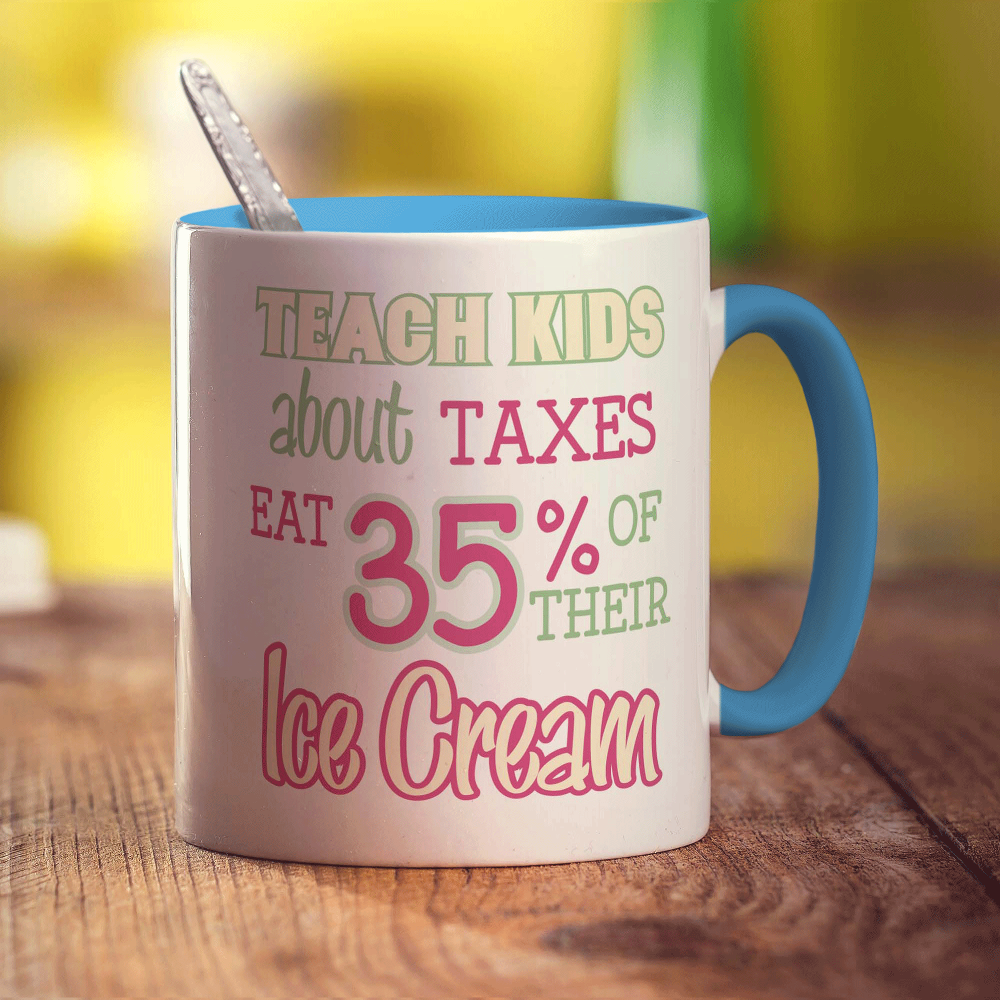 Teach Kids about Taxes Eat 35% of Their Ice Cream Mug - Standard 330ml (11oz) / Blue