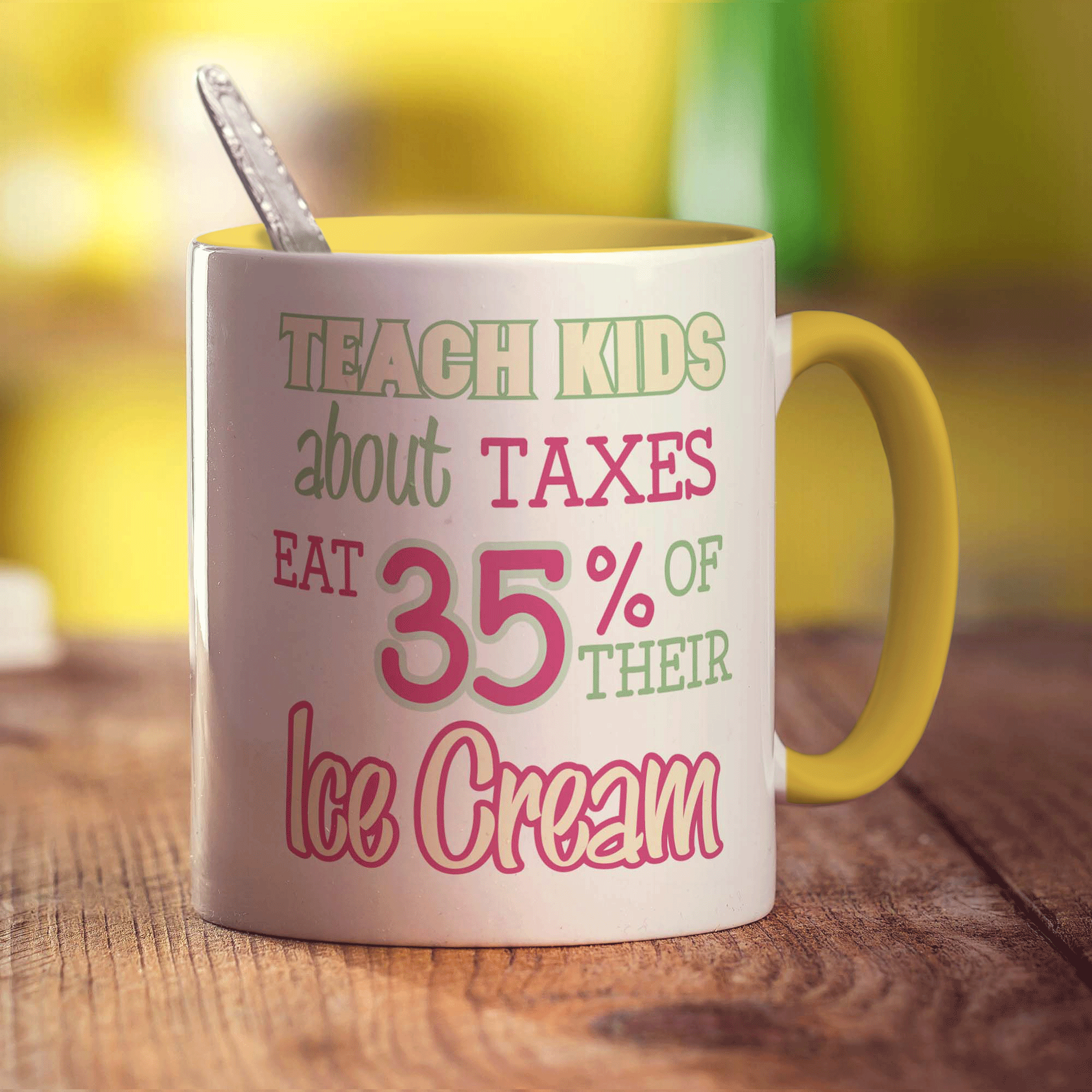 Teach Kids about Taxes Eat 35% of Their Ice Cream Mug - Standard 330ml (11oz) / Yellow