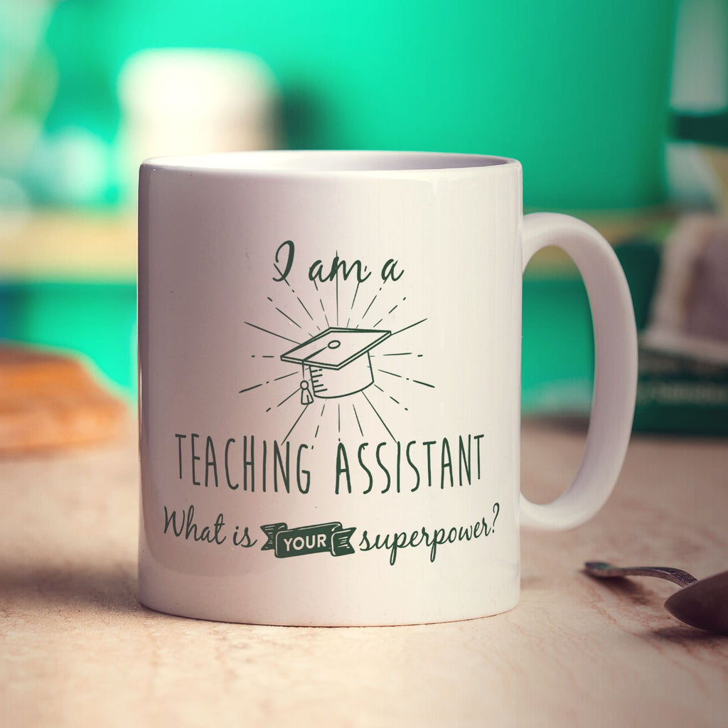 I'm a Teaching Assistant! What is your Superpower?