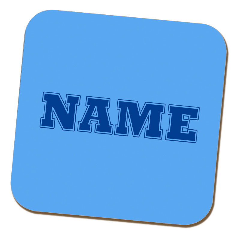 Blue Team Name Coaster