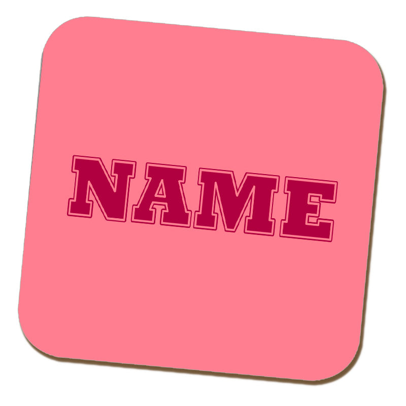 Pink Team Name Coaster