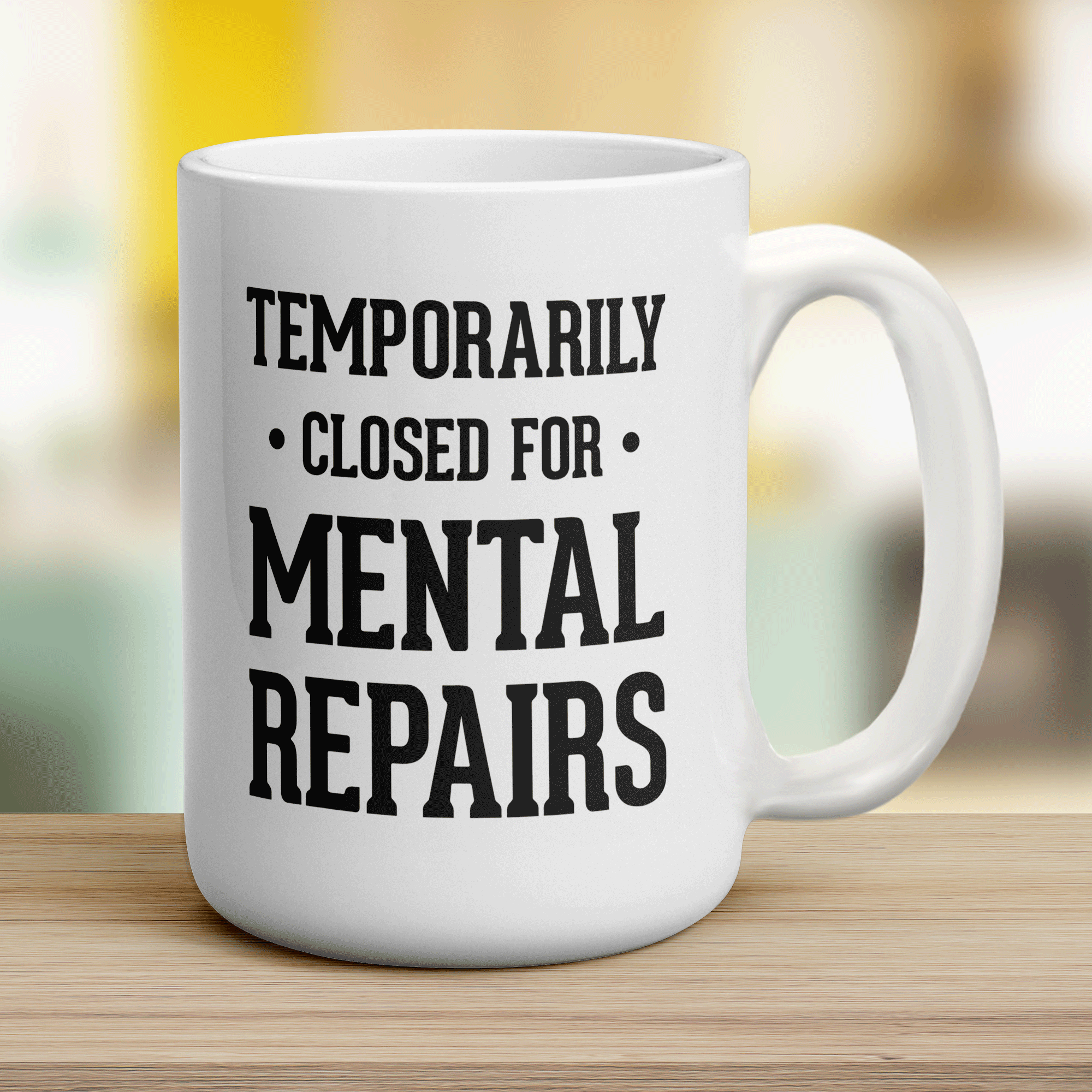 Temporarily Closed For Mental Repairs Mug - Jumbo 440ml (15oz) / White