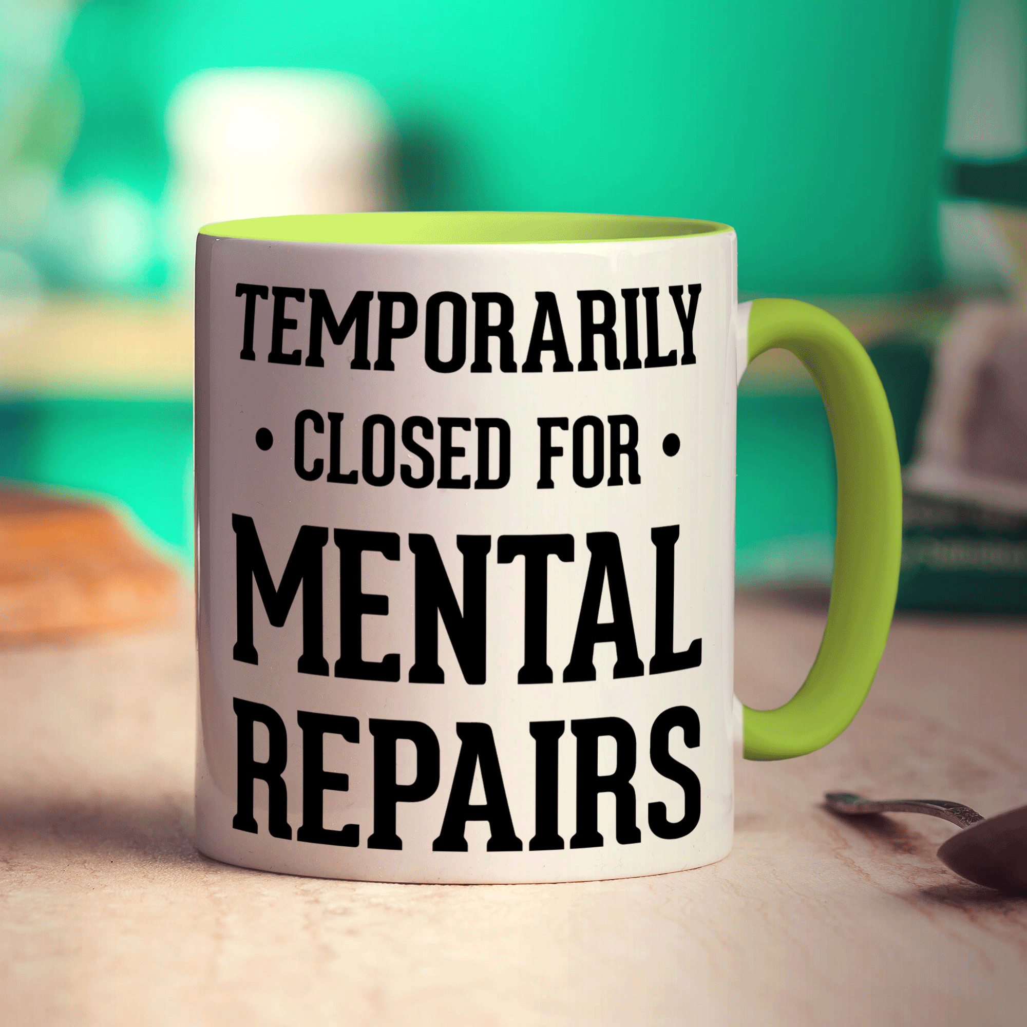 Temporarily Closed For Mental Repairs Mug - Standard 330ml (11oz) / Green