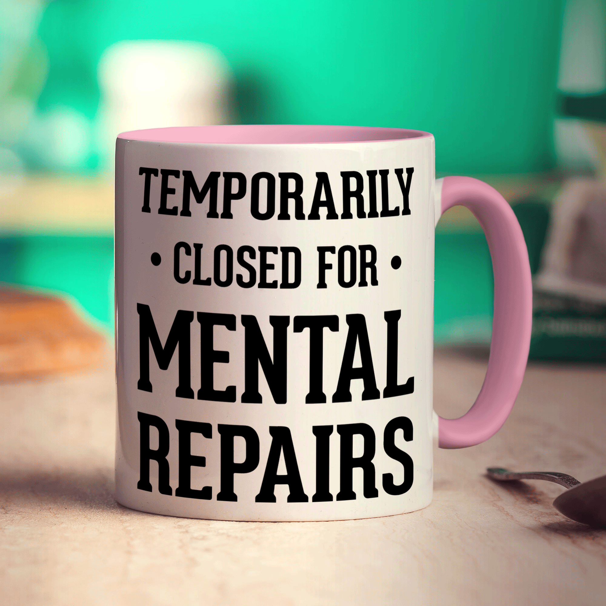 Temporarily Closed For Mental Repairs Mug - Standard 330ml (11oz) / Pink