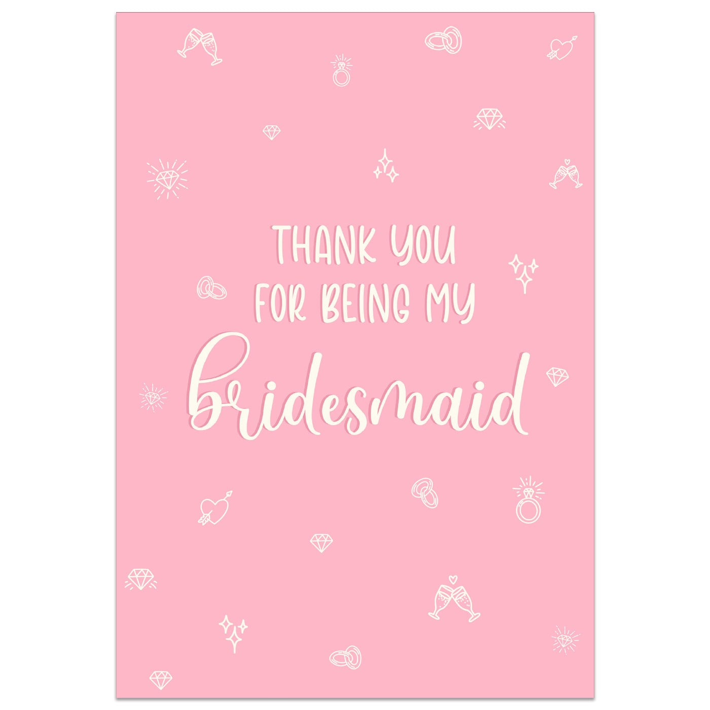 Thank You For Being My Bridesmaid Card