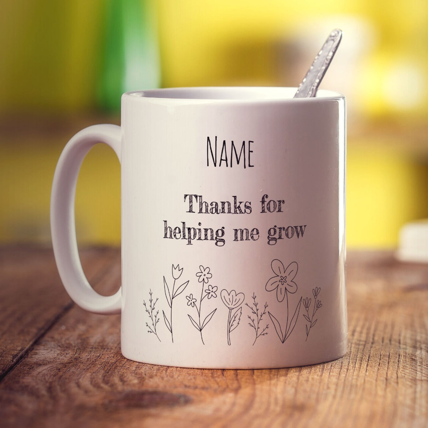 Thanks for Helping me Grow Mug