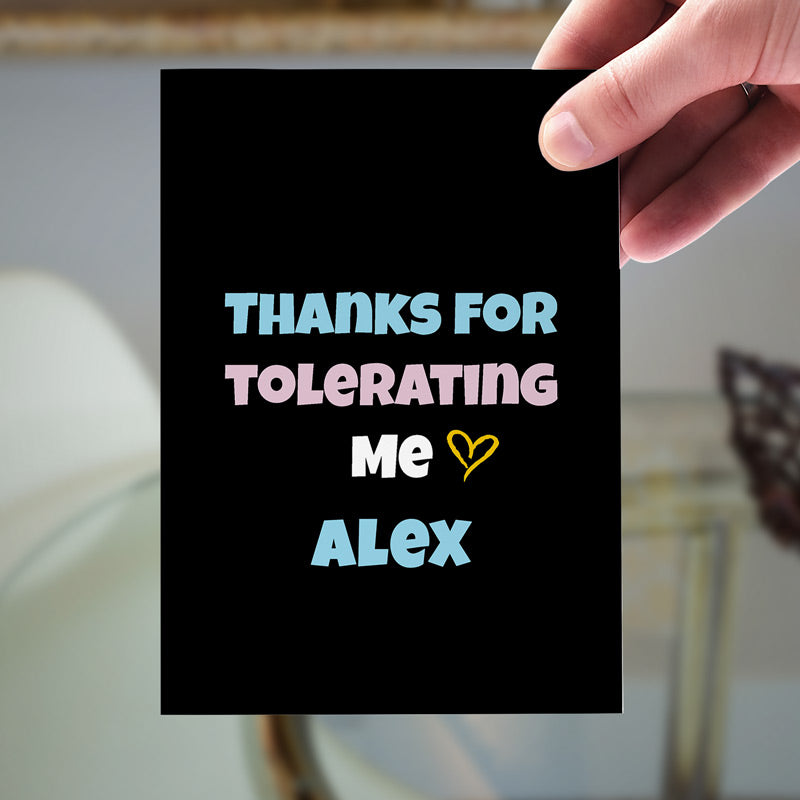 thanks-for-tolerating-me-card-held