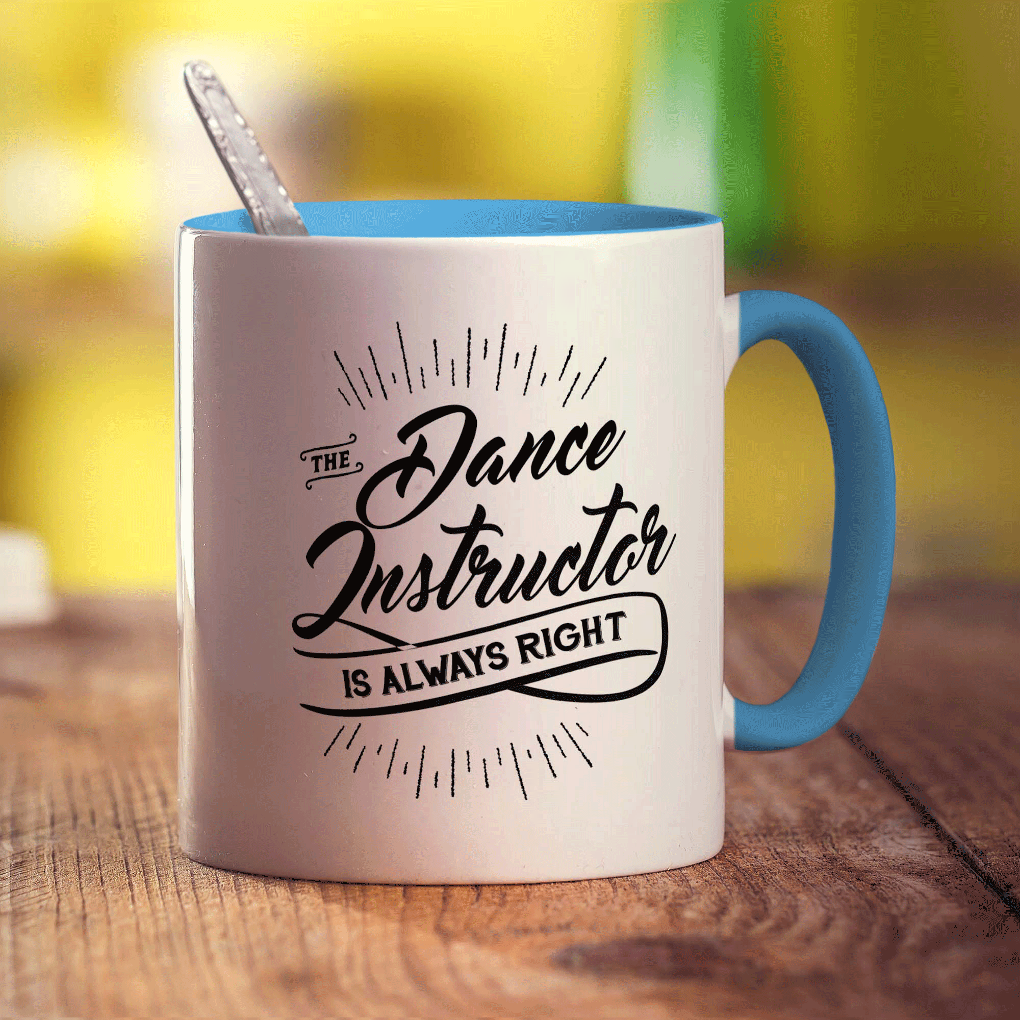 The Dance Instructor is Always Right Mug - Standard 330ml (11oz) / Blue
