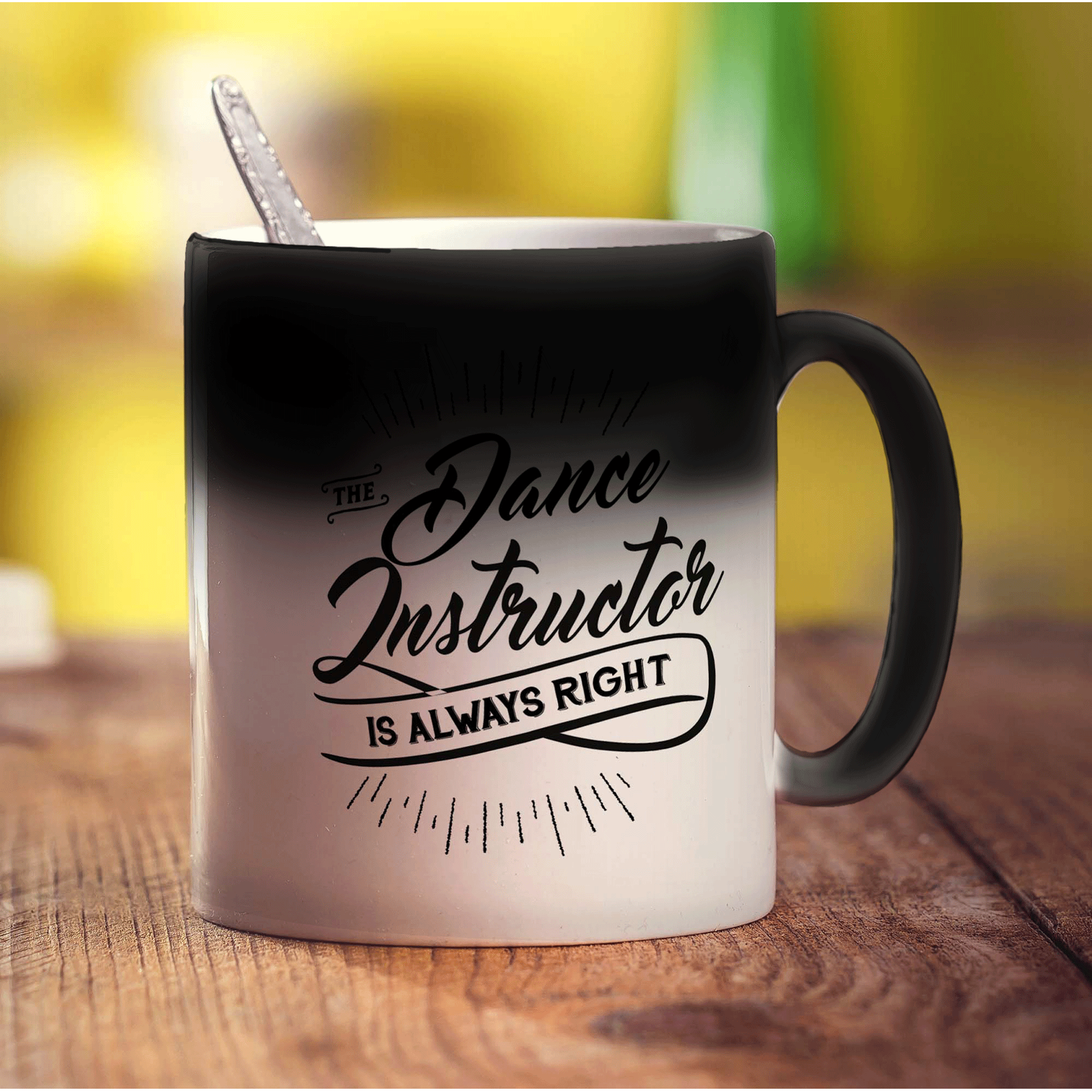 The Dance Instructor is Always Right Mug - Standard 330ml (11oz) / Magic Mug