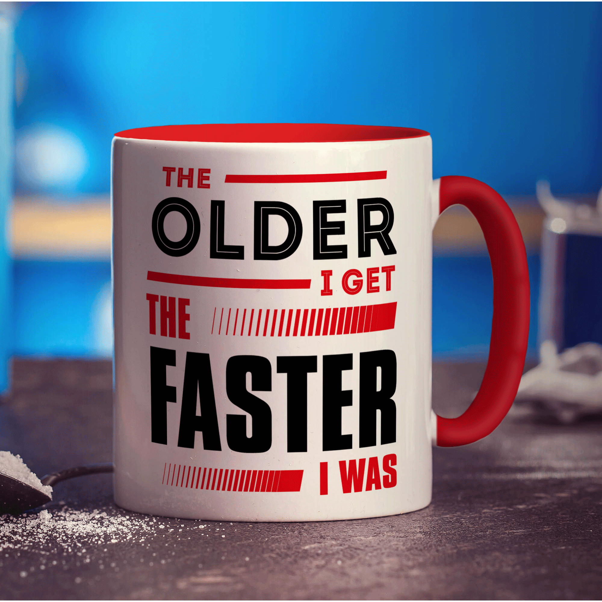 The Older I Get The Faster I Was Mug - Standard 330ml (11oz) / Red
