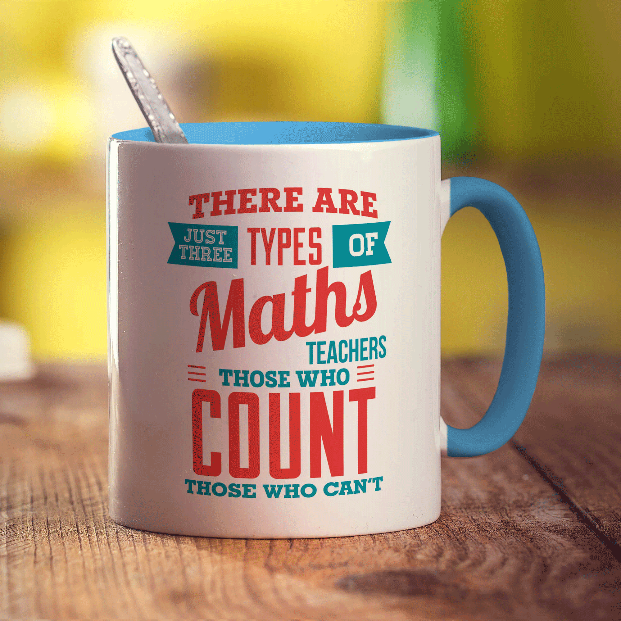 There are Just Three Types of Maths Teachers Those Who Count Those Who Can't Mugs - Standard 330ml (11oz) / Blue