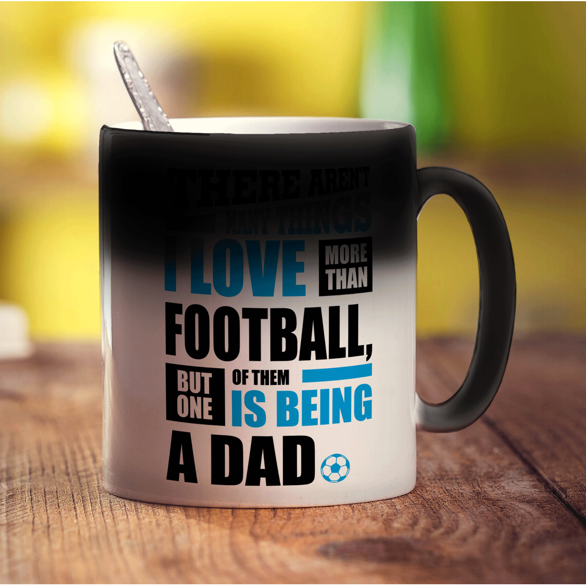 There Aren't Many Things I Love More Than Football, But One Of Them Is Being A Dad Mug