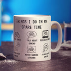 Thing I do in my Spare Time Gamer Mug - Standard 330ml (11oz) / White