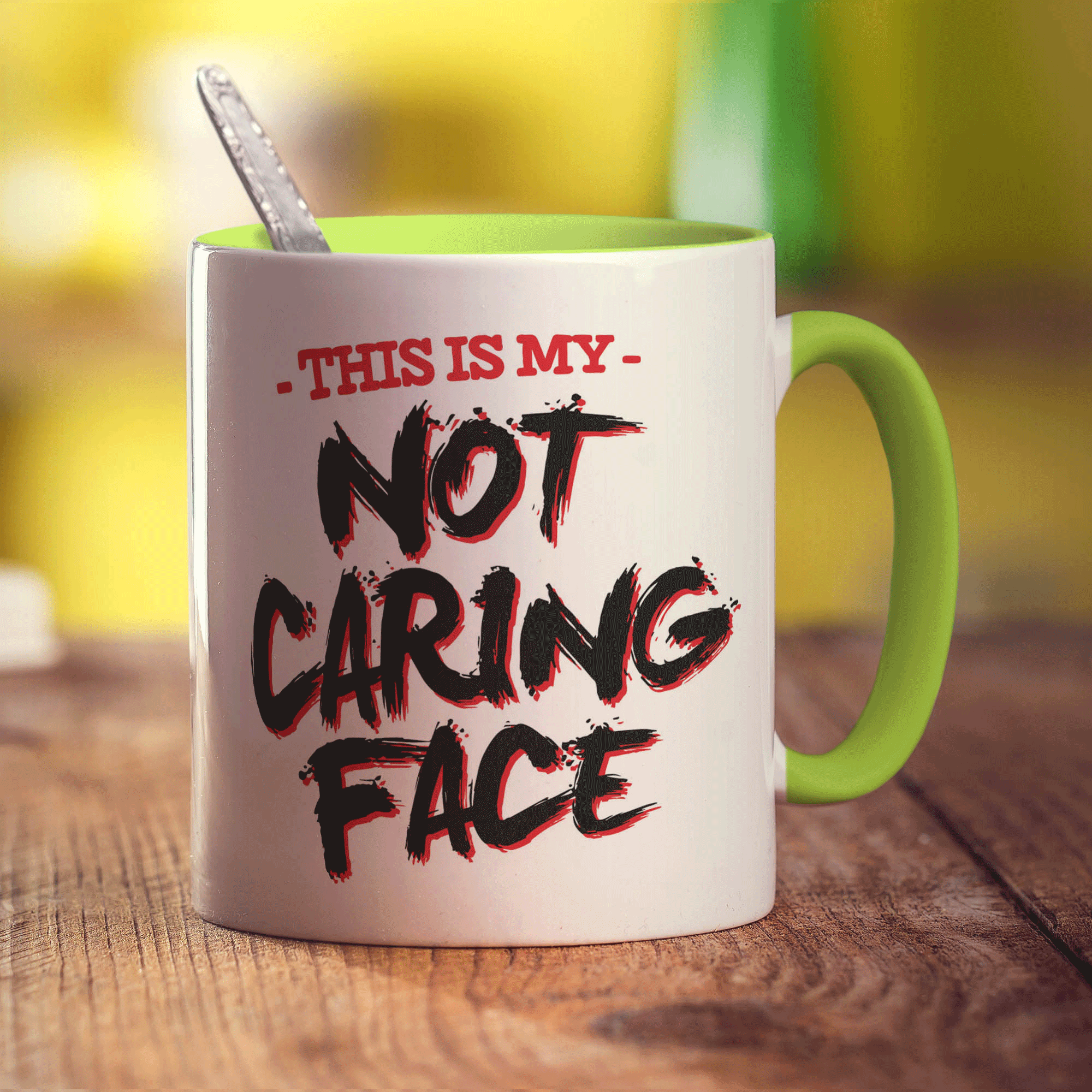This is My Not Caring Face Mug