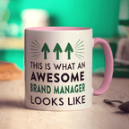 This Is What An Awesome Brand Manager Looks Like Mug - Standard 330ml (11oz) / Pink