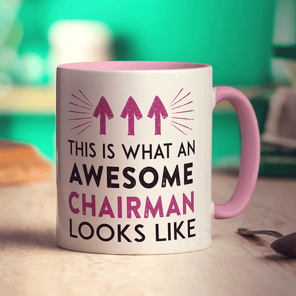 This Is What An Awesome Chairman Looks Like Mug - Standard 330ml (11oz) / Pink