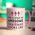 This Is What An Awesome Chairman Looks Like Mug - Standard 330ml (11oz) / Pink