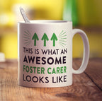 This Is What An Awesome Foster Carer Looks Like Mug
