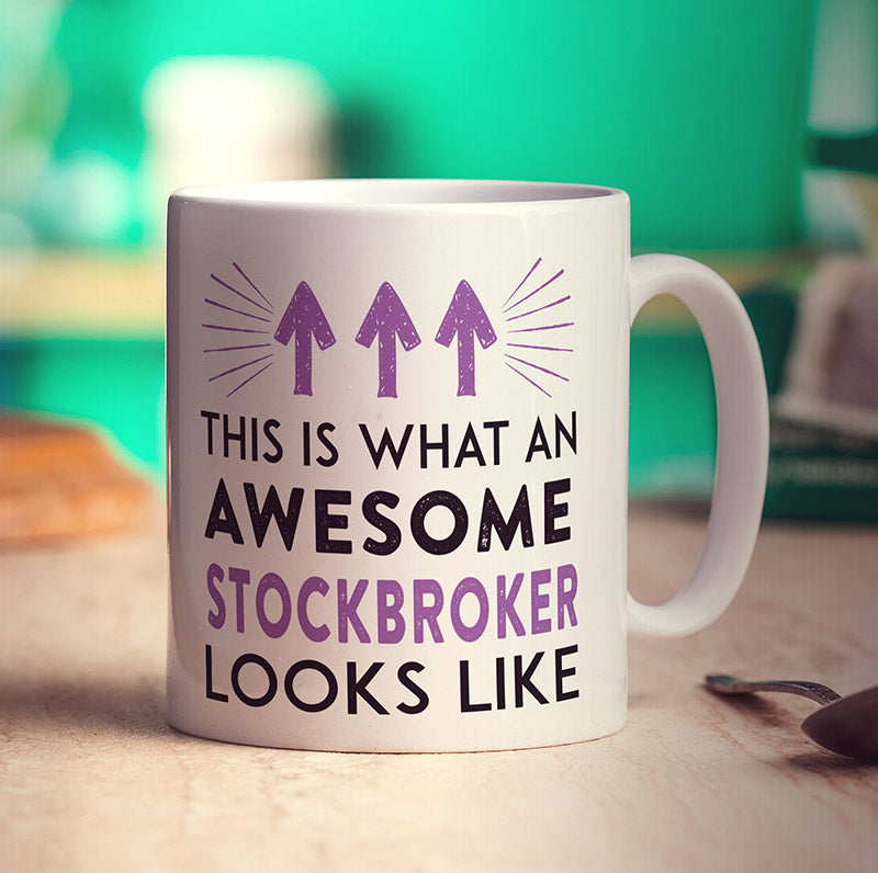 This Is What An Awesome Stockbroker Looks Like Mug