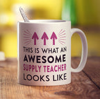 This Is What An Awesome Supply Teacher Looks Like Mug - Standard 330ml (11oz) / White