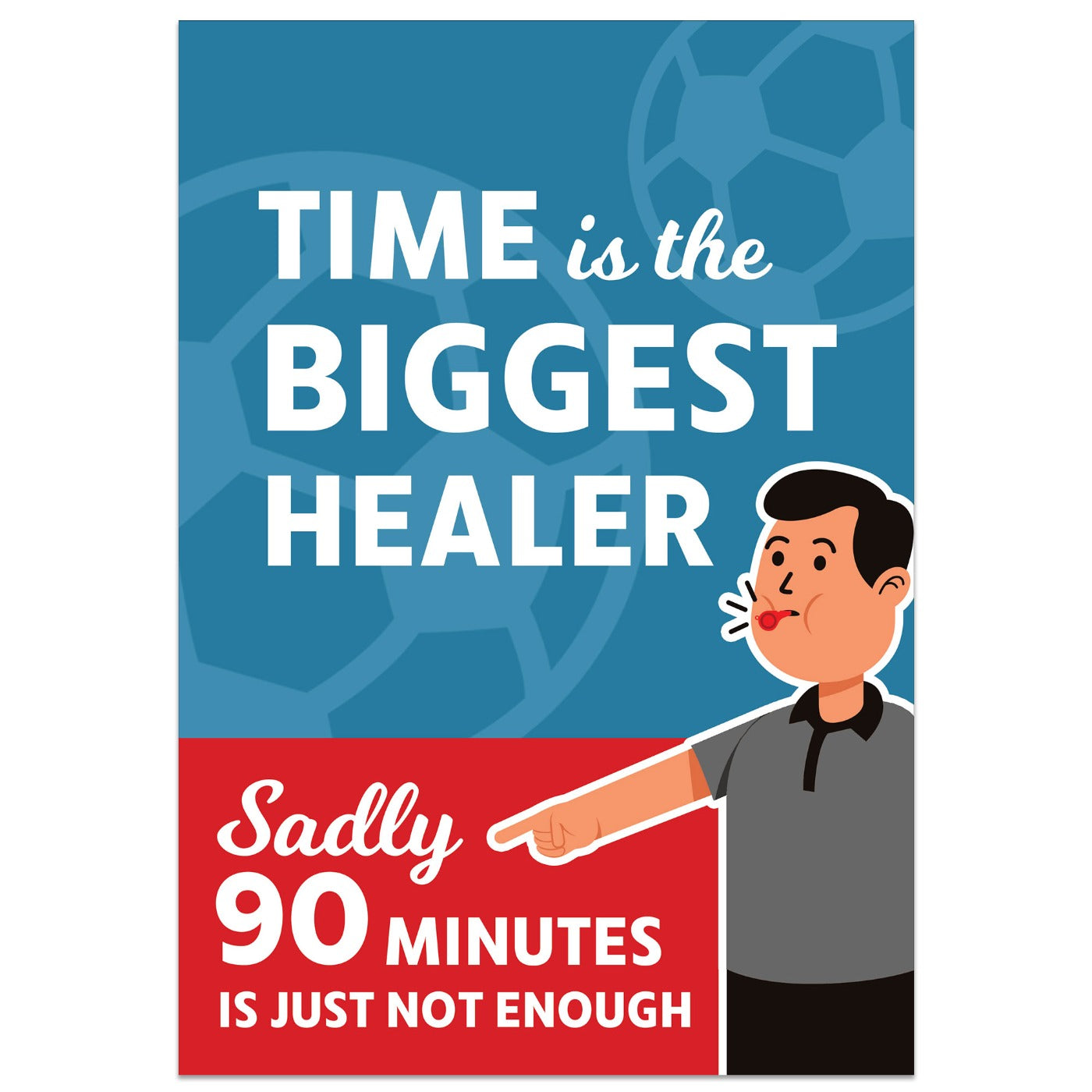 Time is the Biggest Healer World Cup Card