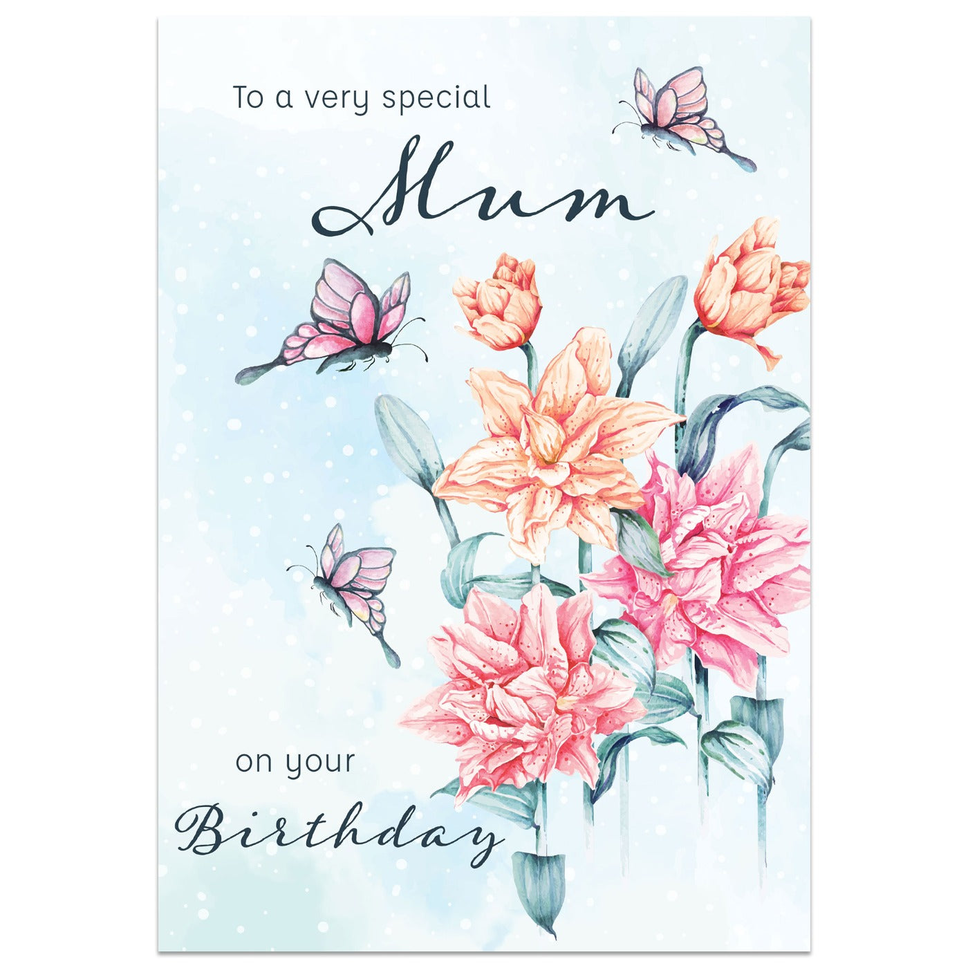 To a Very Special Mum Flowery Butterfly Birthday Card