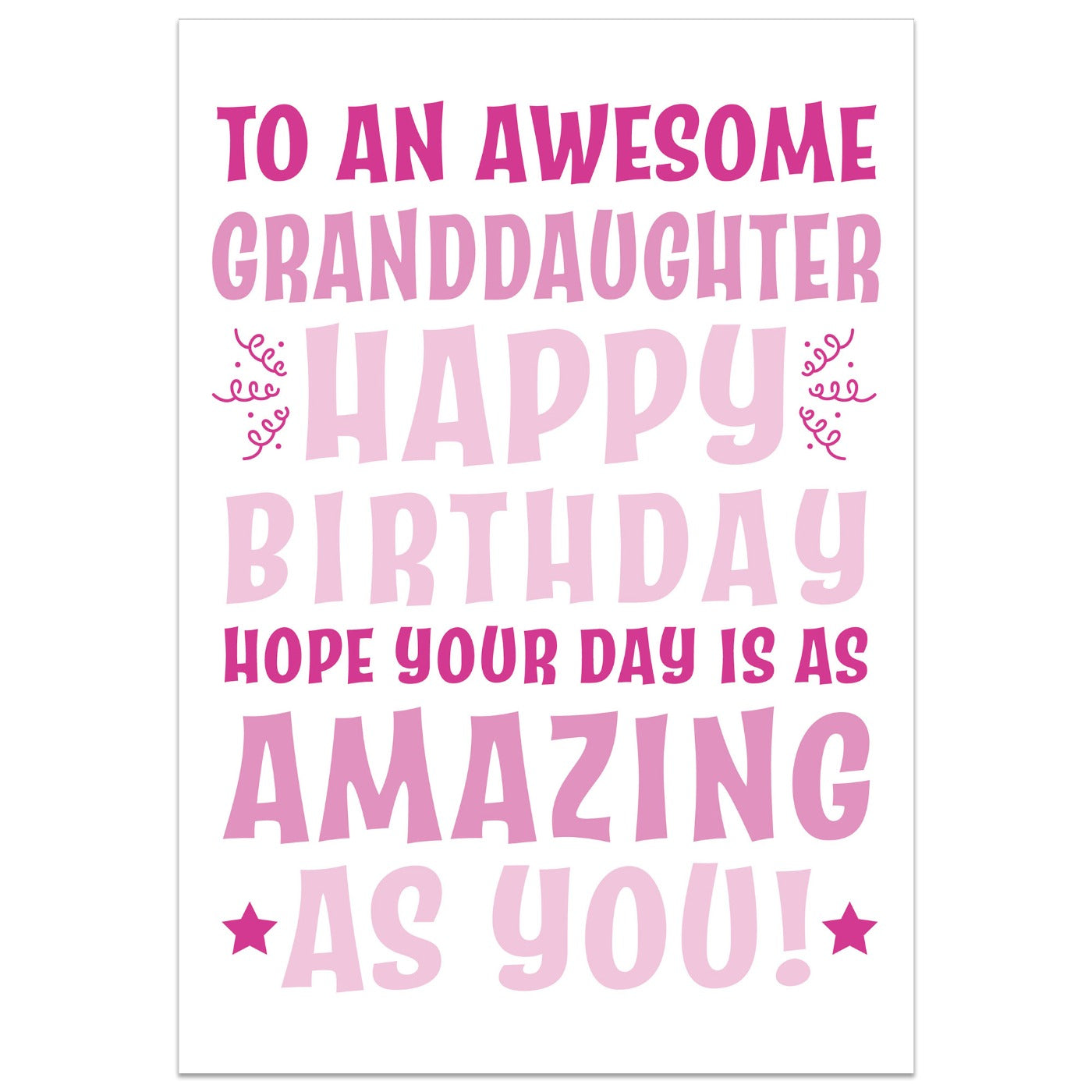 To an Awesome Granddaughter Birthday Card