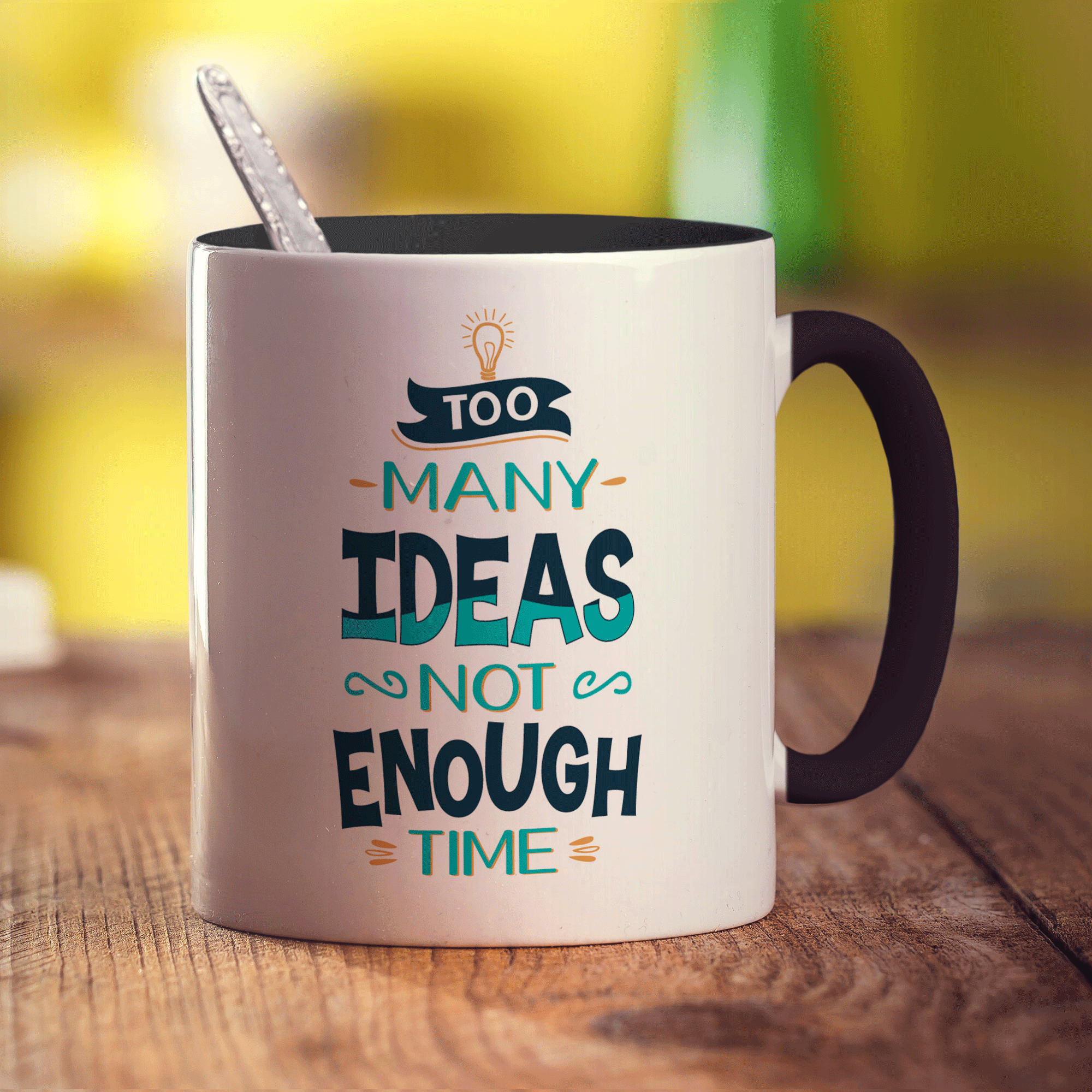 Too Many Ideas Not Enough Time Mug