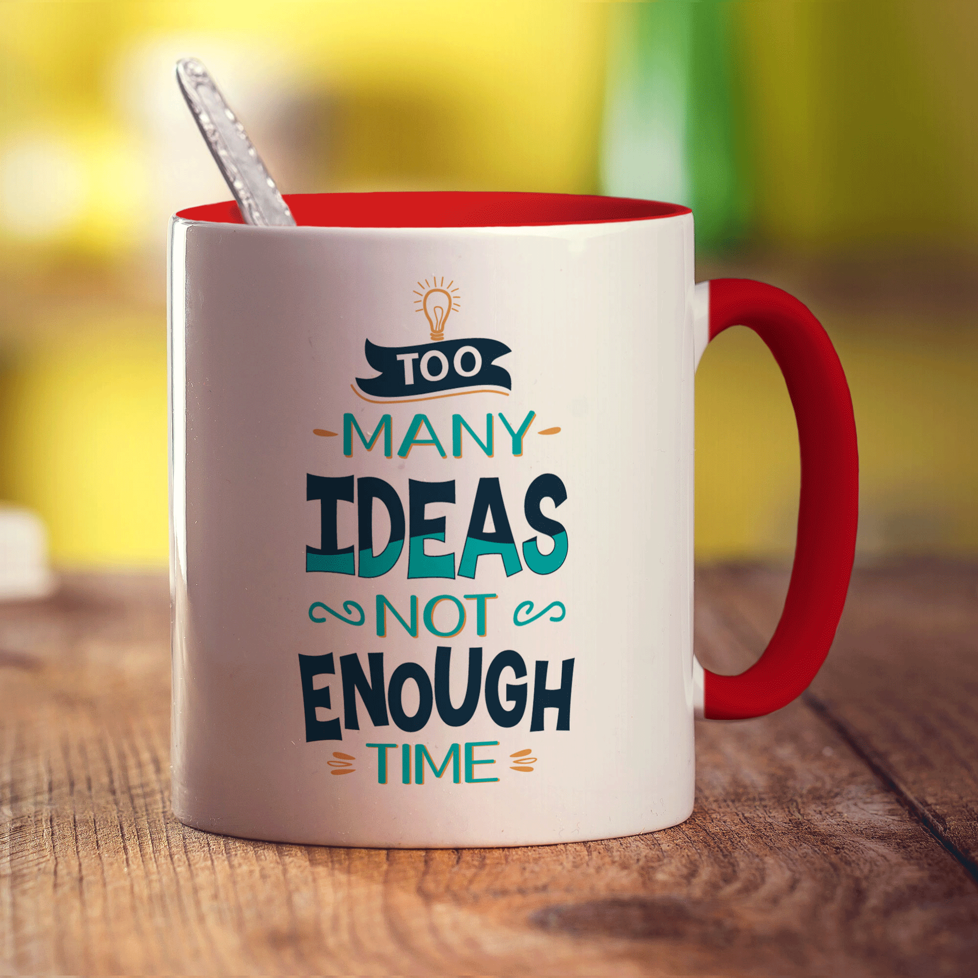 Too Many Ideas Not Enough Time Mug