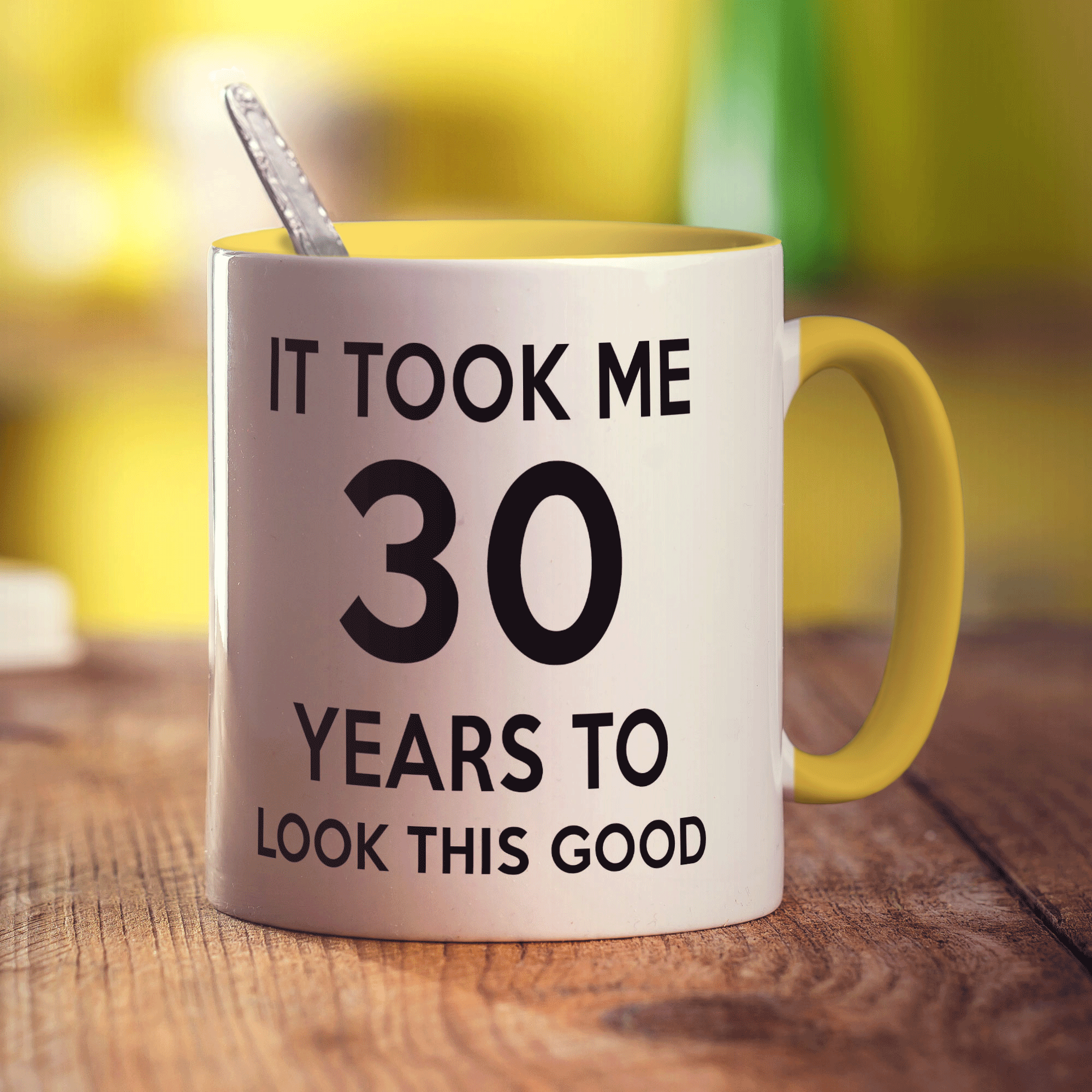 It Took me 30 Years to Look This Good Mug