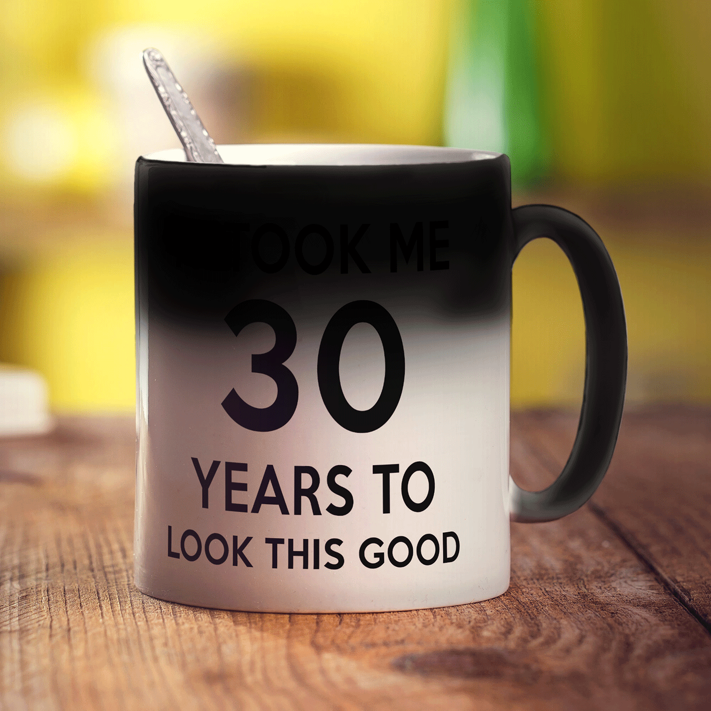 It Took me 30 Years to Look This Good Mug
