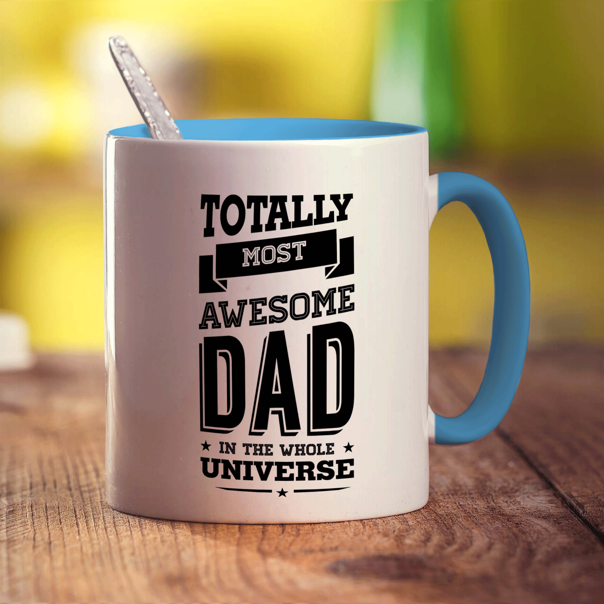 Totally Most Awesome Dad in The Whole Universe Mug