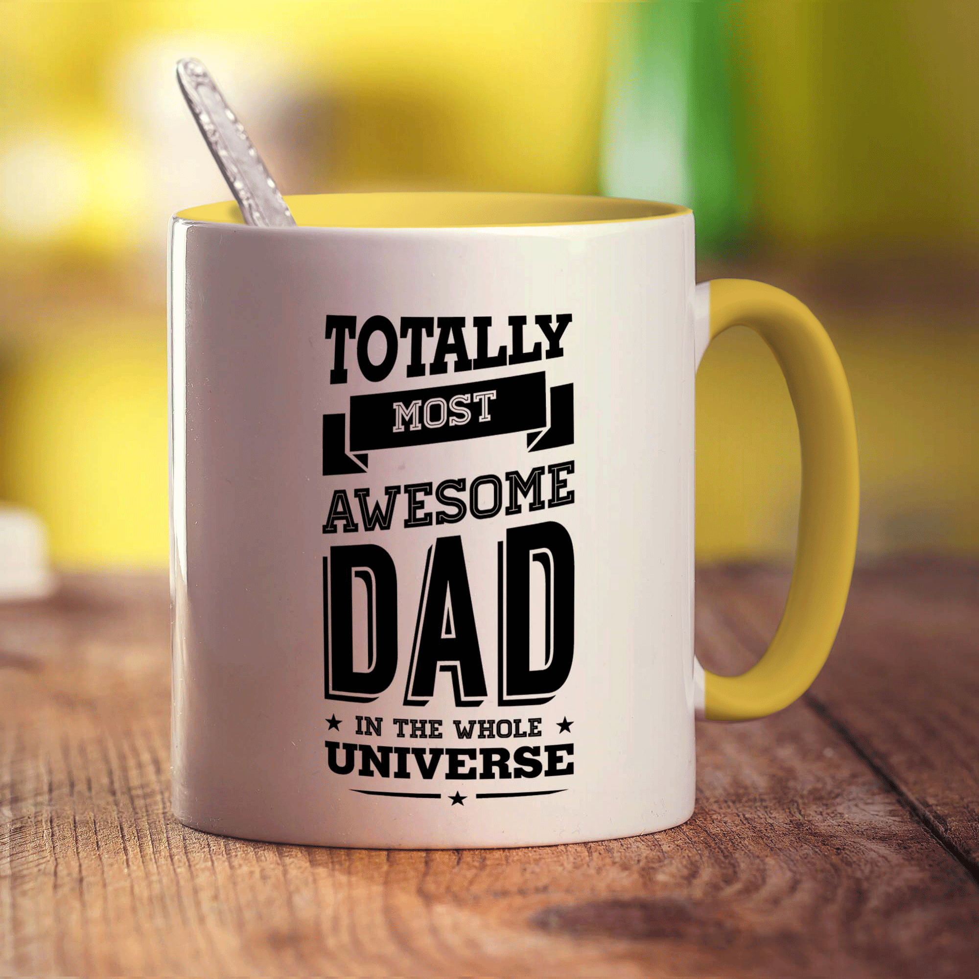 Totally Most Awesome Dad in The Whole Universe Mug