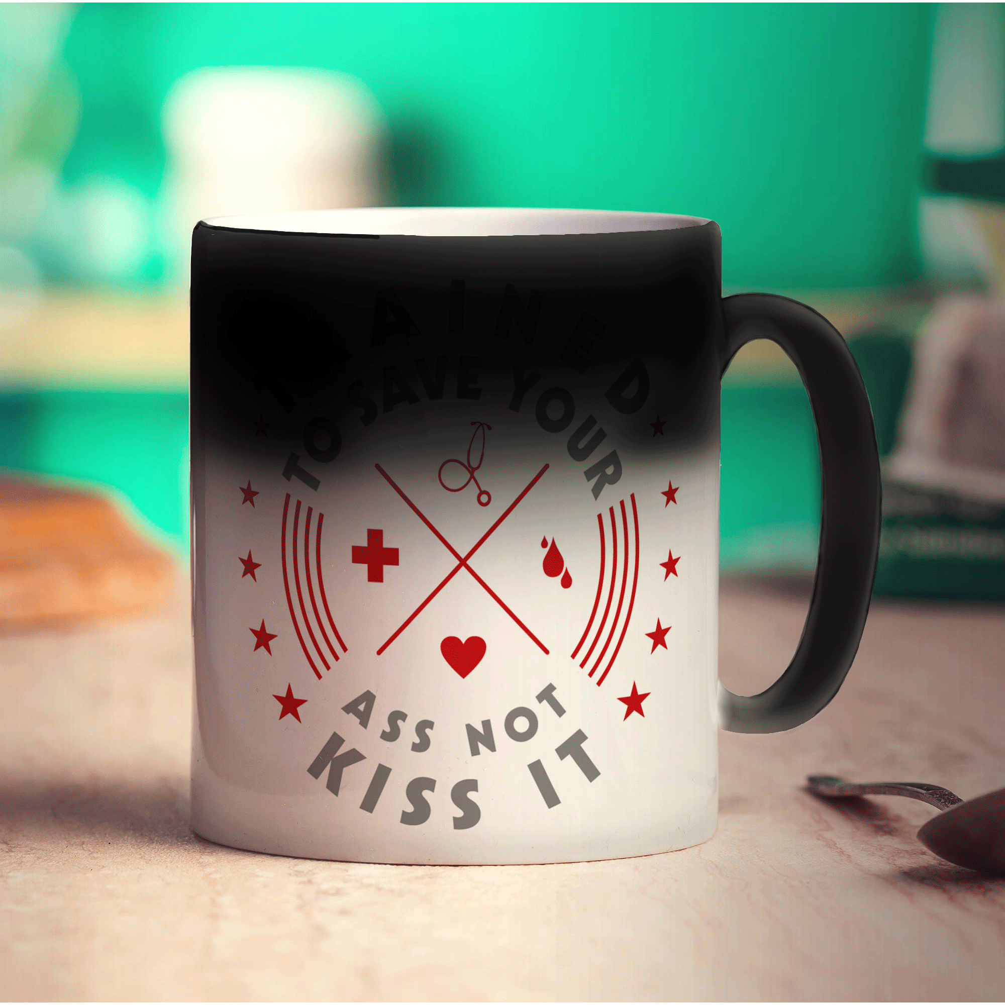 Trained To Save Your Ass Not Kiss It Mug - Standard 330ml (11oz) / Magic Mug