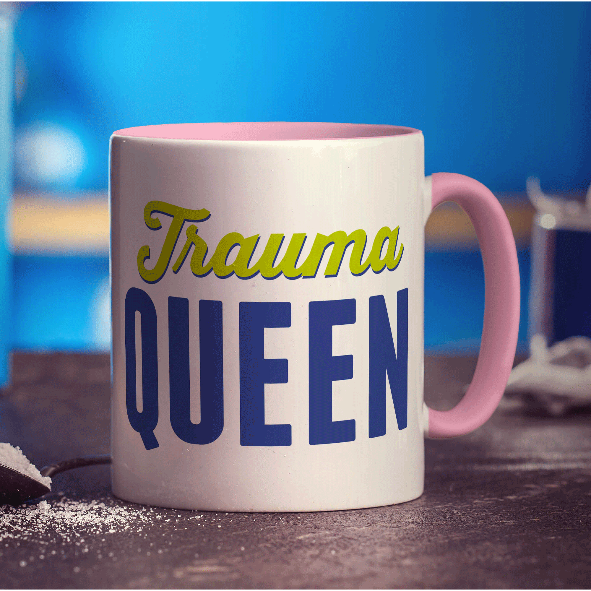 Trauma Queen Mug