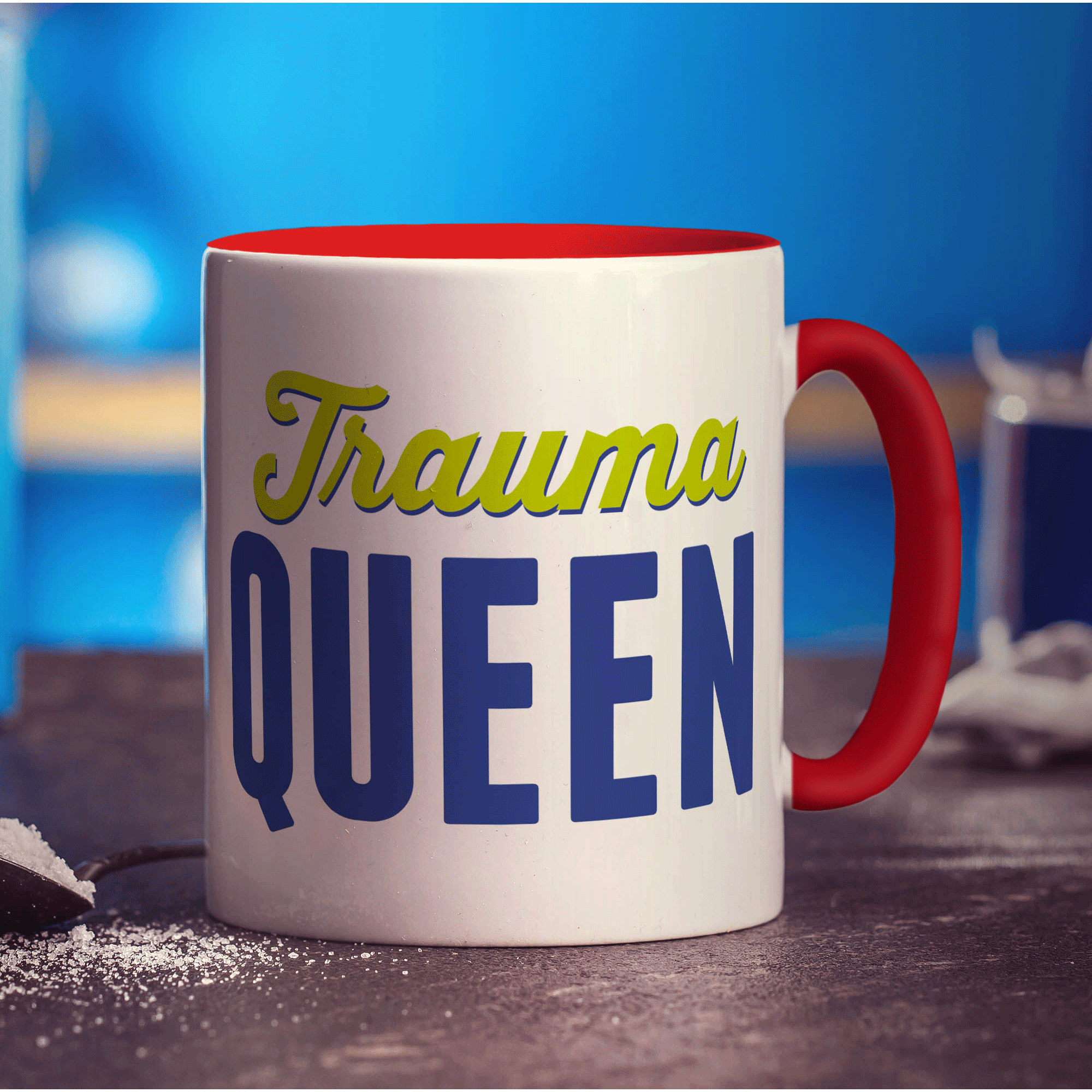Trauma Queen Mug