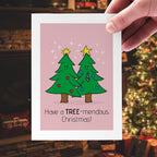Have A Tree-Mendous Christmas Card